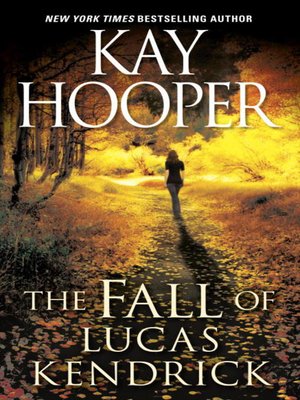 cover image of The Fall of Lucas Kendrick